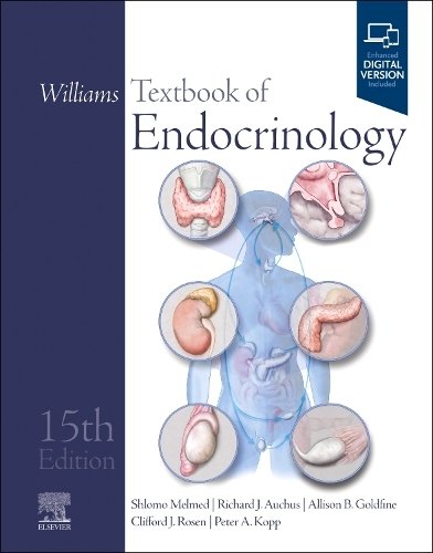 Williams Textbook of Endocrinology Melmed Auchus Goldfine Rosen Kopp 15e