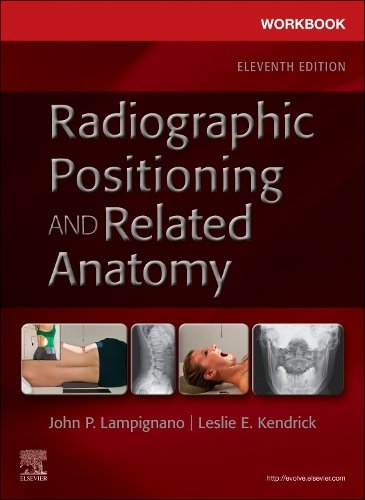 Workbook for Textbook of Radiographic Positioning and Related Anatomy 11e