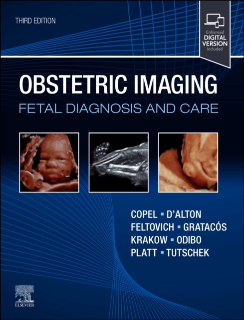 Obstetric Imaging: Fetal Diagnosis and Care Copel D'Alton Feltovich Gratacos 3e