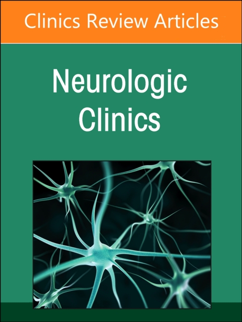 Current Advances and Future Trends in Vascular Neurology, An Issue … Volume 42-2