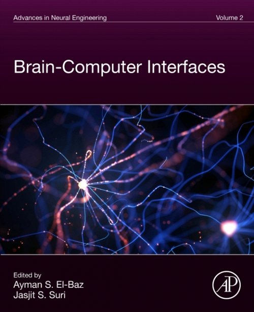 Advances in Neural Engineering Volume 2 Brain-Computer Interfaces S. El-Baz Suri