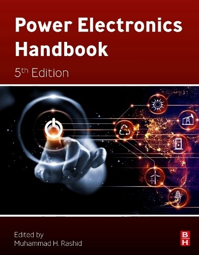 Power Electronics Handbook Rashid Hardback Butterworth-Heinemann 5e