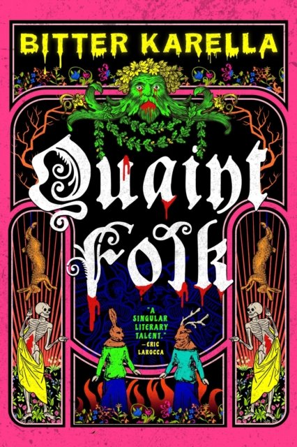 Quaint Folk: folk horror meets cottage gore, from a Hugo Award-nominated horror author cover