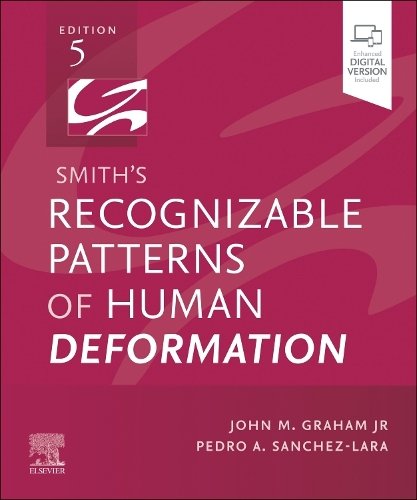 Smith's Recognizable Patterns of Human Deformation Graham Sanchez-Lara 5e