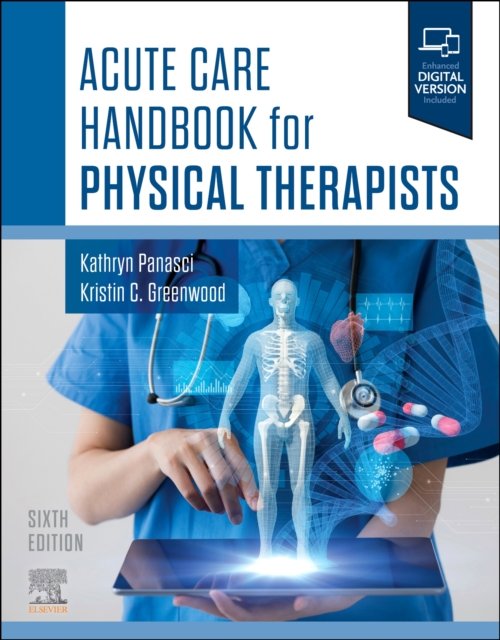 Acute Care Handbook for Physical Therapists Panasci Greenwood Paperback 6e