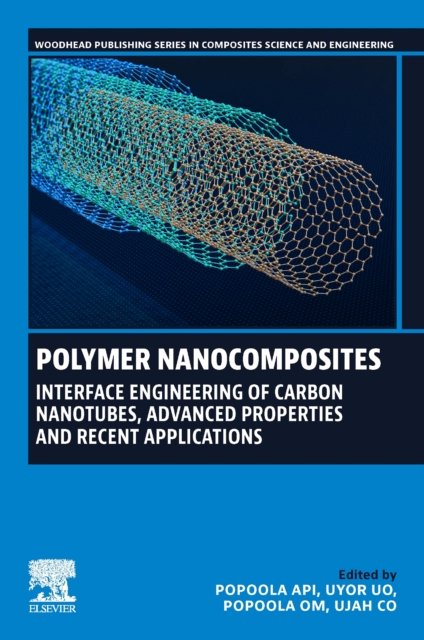 Polymer Nanocomposites Popoola Uyor Popoola Ujah Paperback Woodhead Publishing