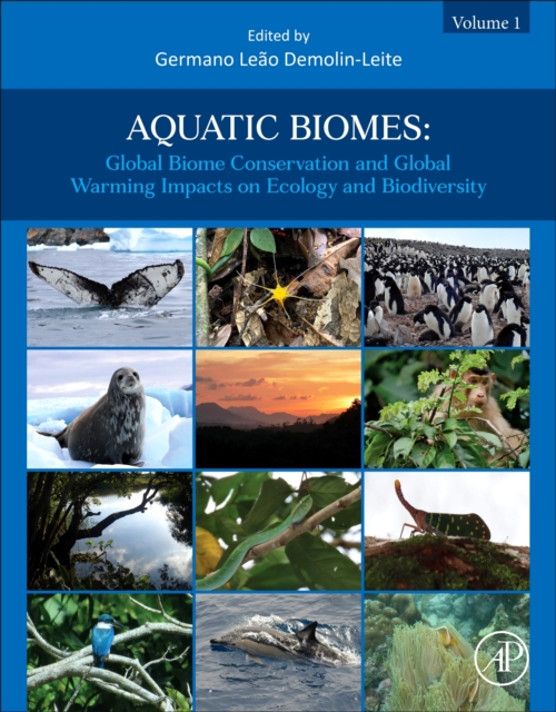 Global Biome Conservation and Global Warming Impacts on Ecology and Biodiversity