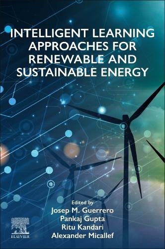 Intelligent Learning Approaches for Renewable and Sustainable Energy Guerrero