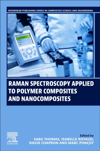 Raman Spectroscopy Applied to Polymer Composites and Nanocomposites Thomas