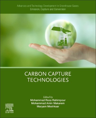 Advances and Technology Development in Greenhouse Gases: Emission, Capture and …