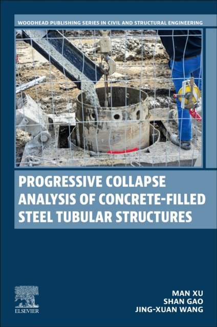 Progressive Collapse Analysis of Concrete-filled Steel Tubular Structures Gao