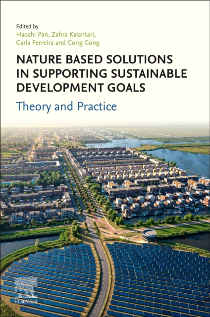 Nature Based Solutions in Supporting Sustainable Development Goals Pan Kalantari
