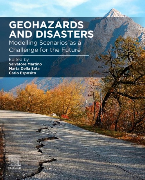 Geohazards and Disasters Modelling Scenarios as a Challenge for the Future