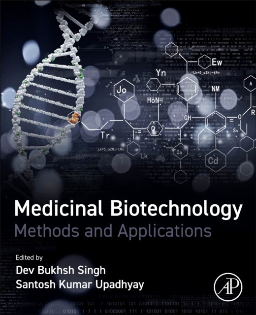 Medicinal Biotechnology Methods and Applications Singh Upadhyay Paperback