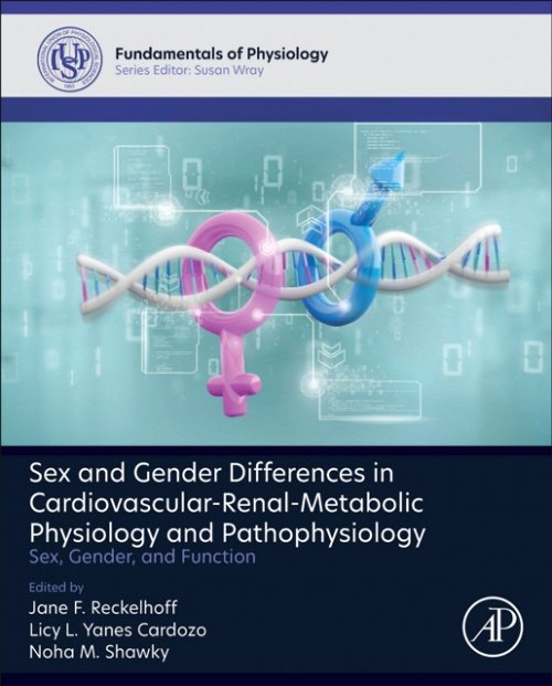 Sex and Gender Differences in Cardiovascular-Renal-Metabolic Physiology and Pat…