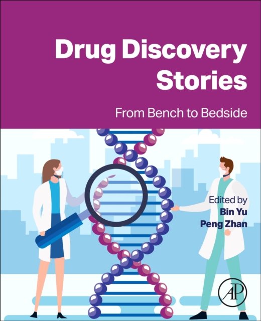Drug Discovery Stories From Bench to Bedside Yu Zhan Paperback Elsevier