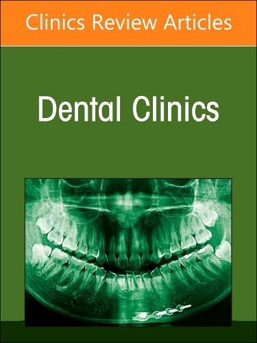 Dental Sleep Medicine, An Issue of Dental Clinics of North America Volume 68-3