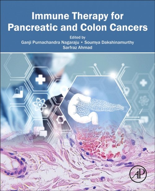 Immune Therapy for Pancreatic and Colon Cancer Nagaraju Dakshinamurthy Ahmad