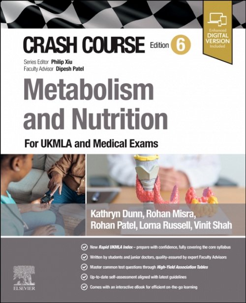 Crash Course Metabolism and Nutrition For the MLA and Medical Exams Dunn 6e
