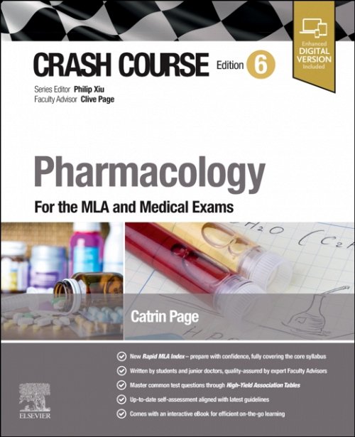 Crash Course Pharmacology For the MLA and Medical Exams Page Xiu Page 6e