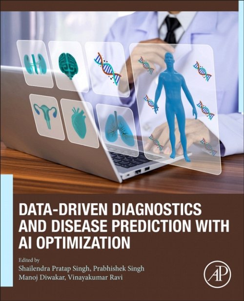 Data-Driven Diagnostics and Disease Prediction with AI Optimization Singh Singh