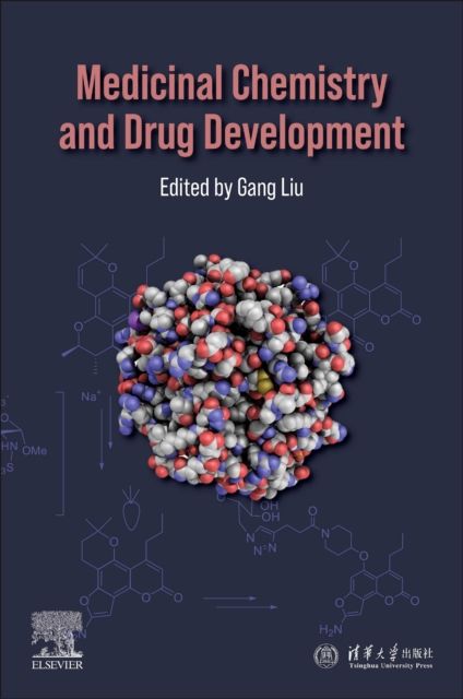 Medicinal Chemistry and Drug Development Liu Paperback Elsevier 9780443274022