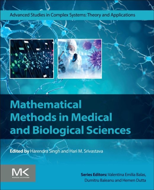 Mathematical Methods in Medical and Biological Sciences Singh Srivastava