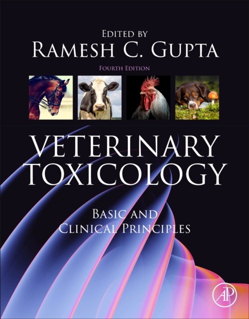 Veterinary Toxicology Basic and Clinical Principles Gupta Hardback 4e