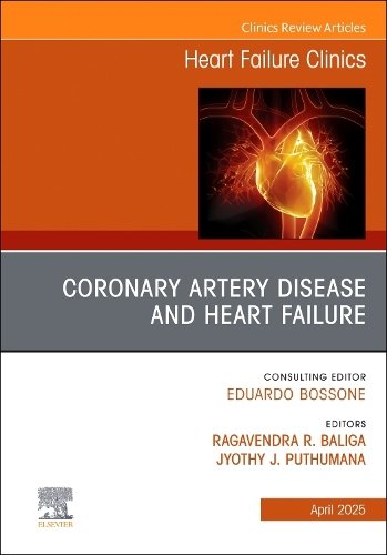 Coronary artery disease and Heart Failure, An issue of Heart Failur… Volume 21-2