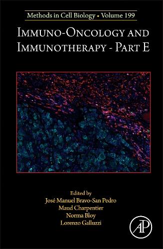 Immuno-oncology and Immunotherapy Part E Galluzzi Bloy Charpentier Volume 199