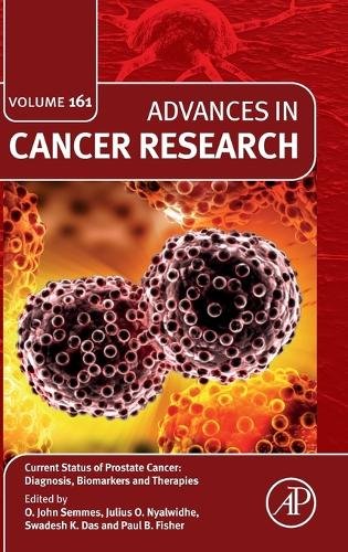 Current Status of Prostate Cancer: Diagnosis, Biomarkers and Therapi… Volume 161