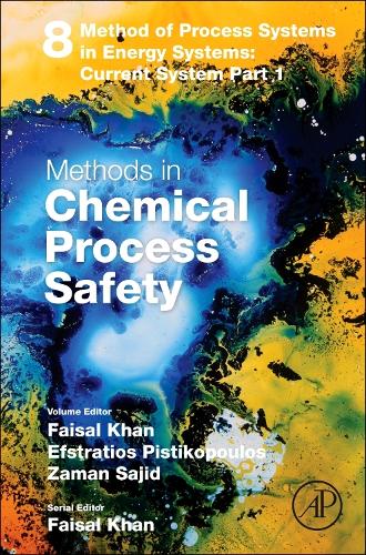 Methods in Chemical Process Safety Khan Hardback Academic Press Volume 8