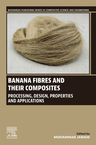 Banana Fibres and their Composites Jawaid Paperback Woodhead Publishing