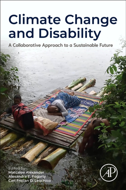 Climate Change and Disability A Collaborative Approach to a Sustainable Future
