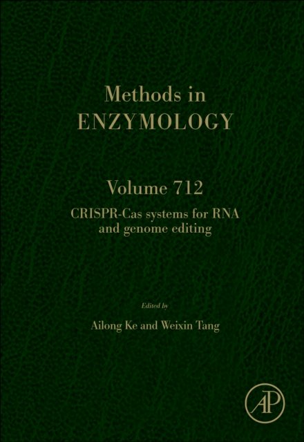 CRISPR-Cas Systems for RNA and Genome Editing Part A Ke Tang Hardback Volume 711