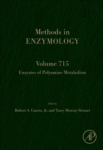 Enzymes of Polyamine Metabolism Casero Stewart Hardback 9780443317842 Volume 715