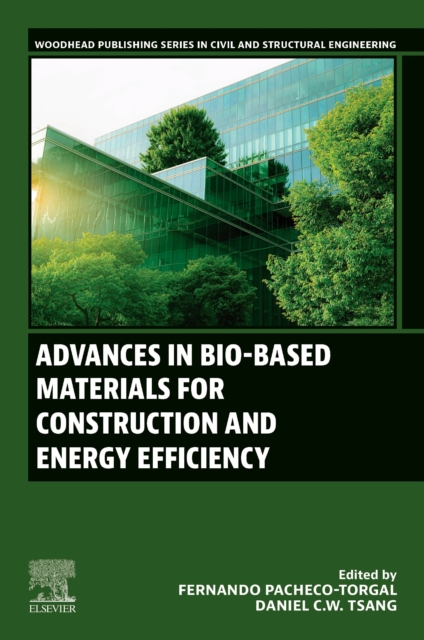 Advances in Bio-Based Materials for Construction and Energy Efficiency Paperback