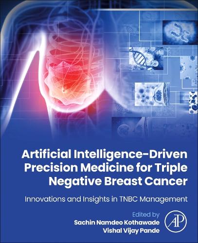 Artificial Intelligence-Driven Precision Medicine for Triple Negative Breast Ca…