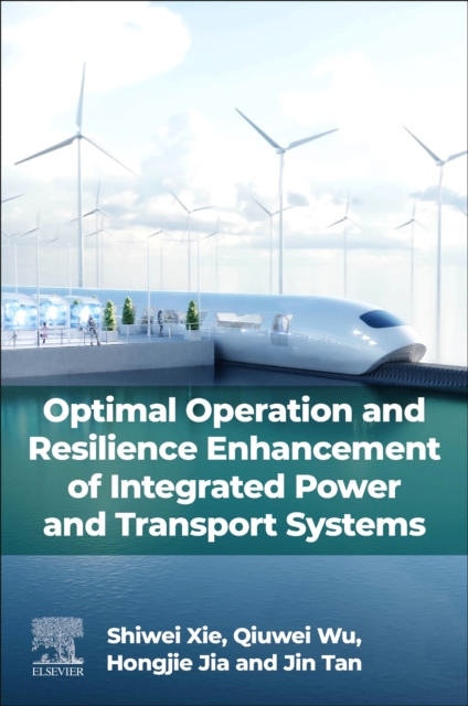Optimal Operation and Resilience Enhancement of Integrated Power and Transport …
