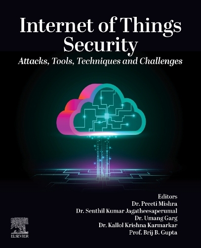 Internet of Things Security Attacks, Tools, Techniques and Challenges Mishra