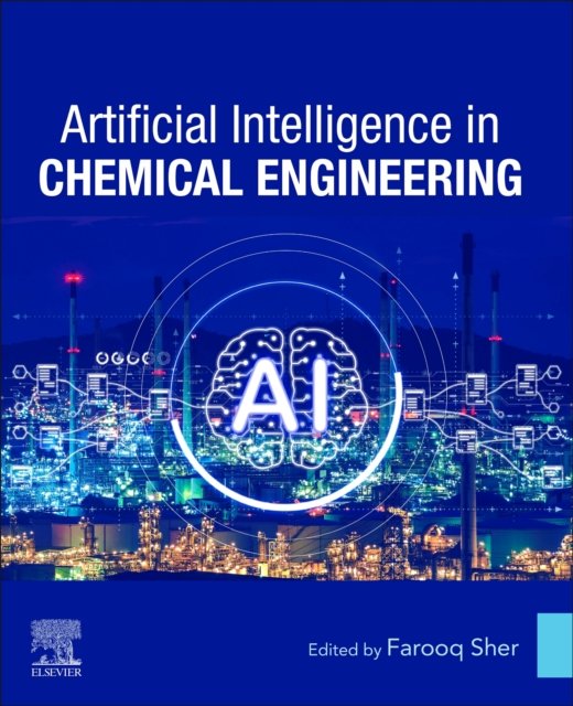 Artificial Intelligence in Chemical Engineering Sher Paperback Elsevier