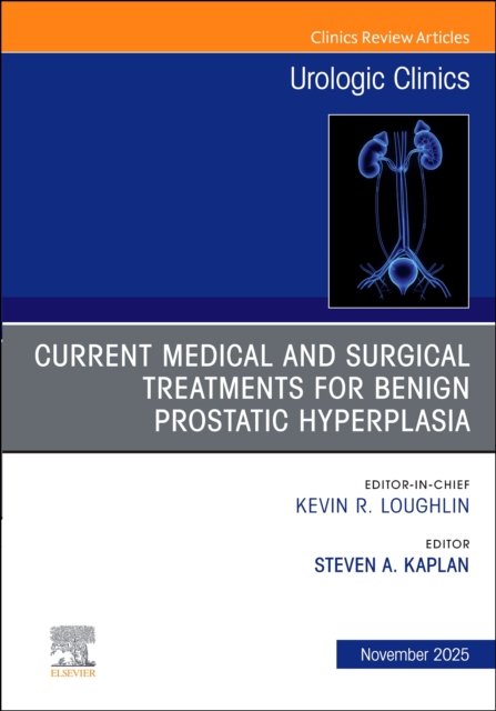 Current Medical and Surgical Treatments for Benign Prostatic Hyperp… Volume 52-4