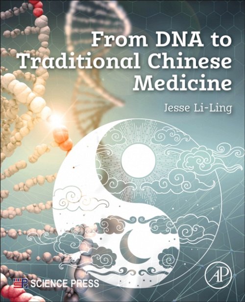 From DNA to Traditional Chinese Medicine Li-Ling Paperback Academic Press
