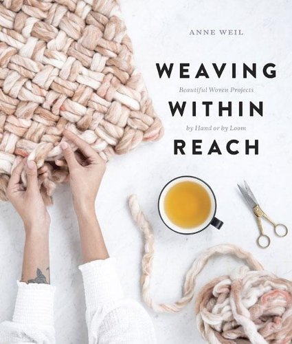 Weaving Within Reach Weil Paperback Clarkson Potter 9780451499219