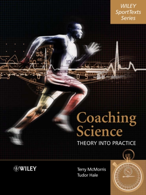Coaching Science – Theory Into Practice McMorris Paperback Wiley–Blackwell