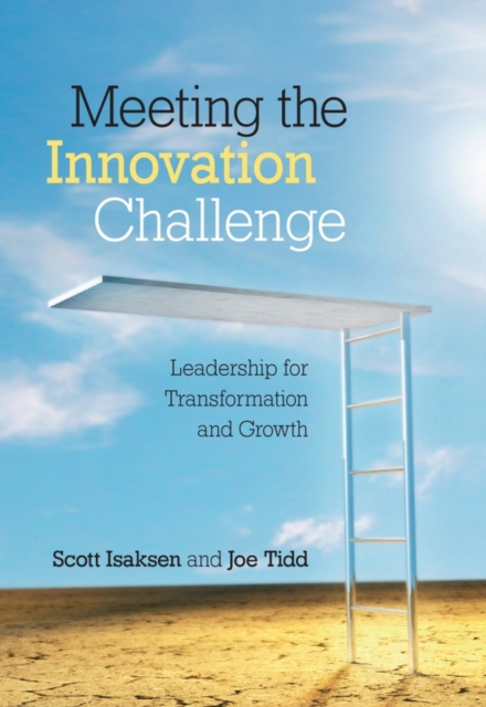 Meeting the Innovation Challenge – Leadership for Transformation and Growth