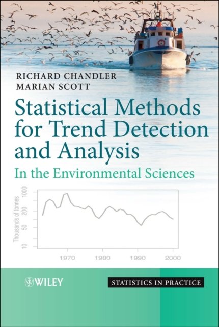Statistical Methods for Trend Detection and Analysis – In the Environmental Sci…
