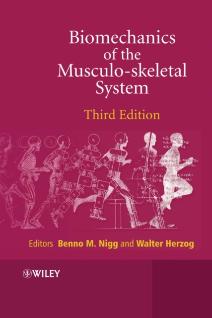 Biomechanics of the Musculo–Skeletal System 3e Nigg Hardback Wiley–Blackwell