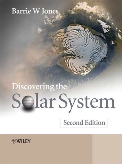 Discovering the Solar System 2e Jones Hardback Wiley–Blackwell 9780470018309
