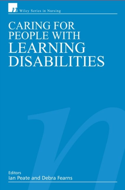 Caring for People with Learning Disabilities Peate Paperback Wiley–Blackwell